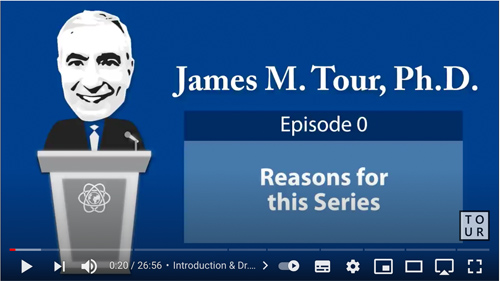 Dr James Tour - Video series 